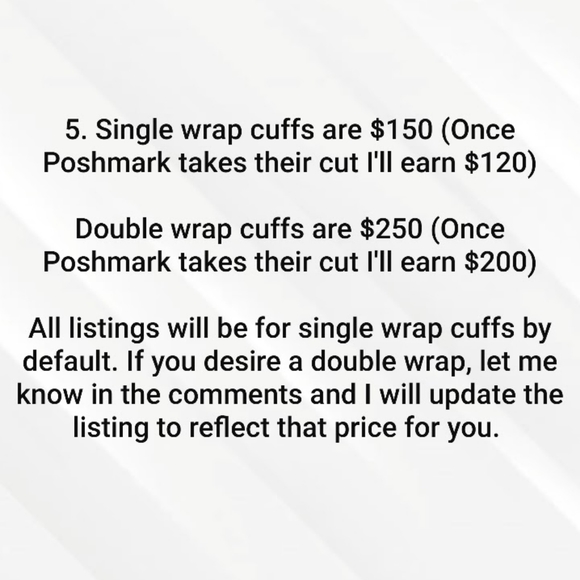 Want a Custom Cuff- 3 - Picture 6 of 16